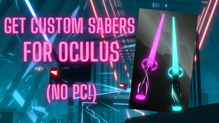 How to Get Custom Sabers in Beat Saber Quest 2: Ultimate Guide